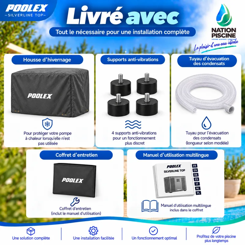 Accessoires livrés avec la pompe à chaleur Poolex Silverline Top