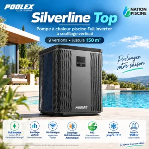 Pompe à chaleur piscine Poolex Silverline Top Full Inverter à soufflage vertical